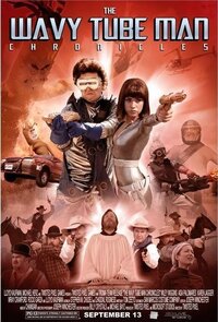 The Wavy Tube Man Chronicles