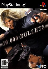 10,000 Bullets