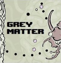 Grey Matter