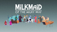 Milkmaid of the Milky Way