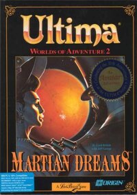 Ultima: Worlds of Adventure 2: Martian Dreams