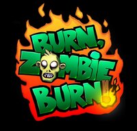 Burn Zombie Burn!