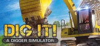 Dig It! A Digger Simulator