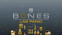Bones: Lab Panic