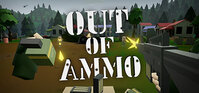 Out of Ammo