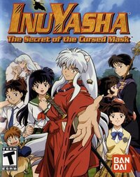 Inuyasha: The Secret of the Cursed Mask