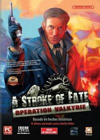 A Stroke of Fate: Operation Valkyrie