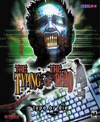 The Typing of the Dead