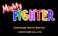 Mighty Fighter: Challenge World Warrior