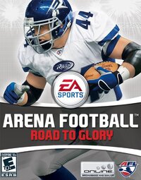 Arena Football: Road to Glory