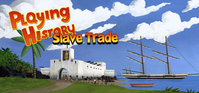 Playing History 2: Slave Trade