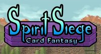 Spirit Siege: Card Fantasy