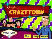 A Night in Crazytown