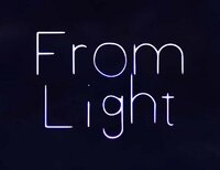 From Light