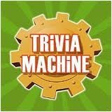 Trivia Machine