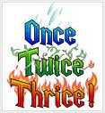 Once Twice Thrice