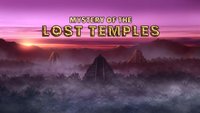 Mystery of the Lost Temples