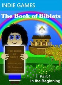 The Book of Biblets: Part 1: In the Beginning