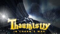 Thaumistry: In Charm's Way
