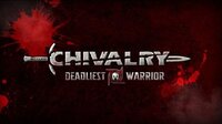 Chivalry: Deadliest Warrior