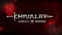 Chivalry: Deadliest Warrior