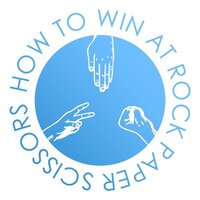 How to Win at Rock Paper Scissors